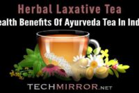 Health Benefits Of Ayurveda Tea In India