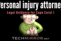 Personal injury attorney: Legal Guidance for Cape Coral !
